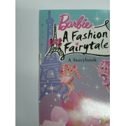 Barbie: นิทานบาร์บี้ เทพธิดาแฟชั่น A Fashion Fairytale Storybook **รบกวนเลื่อนดูสภาพหนังสือก่อนการสั่งซื้อ**